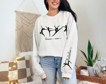 Custom Dance Mom Sweatshirt, Personalized Dancer Name on Sleeve, Gift for Dance Mom, Dancing Crewneck for Mother's Day, Dance mom shirt