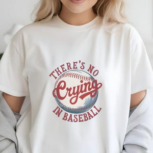 There&#39;s No Crying in Baseball T-Shirt | Womens Baseball T-Shirt | Baseball Mom T-Shirt | Gifts for Her | Mothers Day Gift | Women&#39;s Clothing