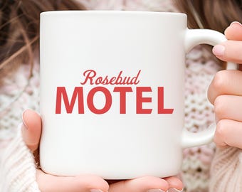 Rosebud Motel Schitts Creek Ceramic Mug | Coffee Cup | Holiday Gift | Birthday Gift | Gifts for Friends | Ew David | Schitts Creek | 11/15oz