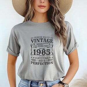 1985 Aged to Perfection Men & Womens t-shirt | Womens Tee | 40th Birthday T-Shirt | 1985 Shirt | Mens Tee | Vintage T-Shirt | Unisex T-shirt