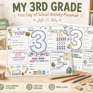 May include: Two 3rd grade activity placemats, one in colour and one in black and white, featuring sections for student information, maths problems, sentence building, and a quest game. The text includes 'MY 3RD GRADE', 'First Day of School Activity Placemat', and 'READY TO THINK BIG!'
