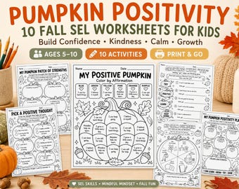 Fall SEL Worksheets for Kids, 10 Pumpkin Positivity Printable Activities