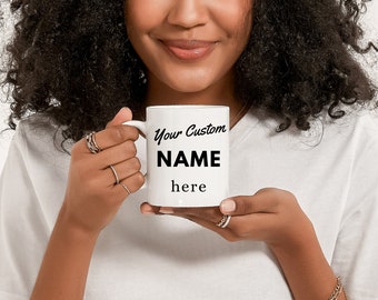 Design a Custom Name Mug with kasahorow - Personalized Name Mug - Custom Mug - Personalized Mug, Custom Coffee Cup, Personalized Coffee Cup