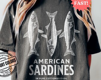Fisherman Aesthetic T-Shirt, American Sardines Graphic Tee, Vintage Fish Shirt, Tinned Fish Lovers Gift, Coastal Style Tee, Sardines Tshirt