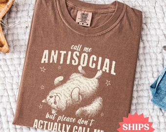 Call Me Antisocial Tshirt, Anti Social Cat Shirt, Introvert Gift, Funny Anti-Social Shirt