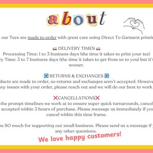 May include: A pink and yellow graphic with the word "about" in colourful letters. The text explains the shop's policies regarding delivery times, returns and exchanges, and cancellations. The text includes the following phrases: "Direct To Garment printing", "Processing Time", "Delivery Time", "Returns & Exchanges", and "Cancellations".