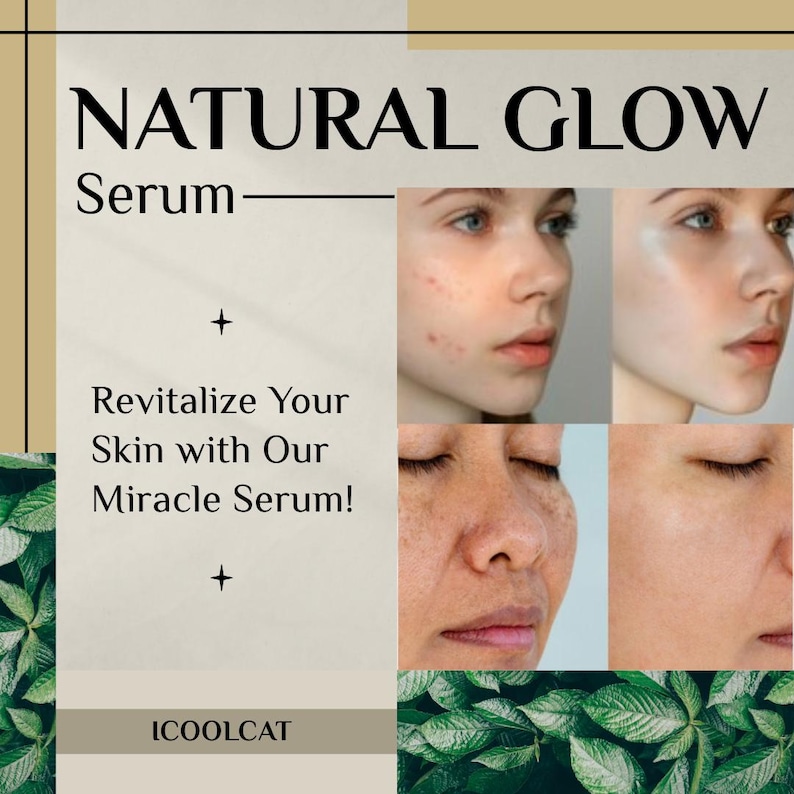 Pu&ograve; includere: Una pubblicit&agrave; per un siero per la cura della pelle. Le parole "NATURAL GLOW Serum" sono in alto. Il testo "Rivitalizza la tua pelle con il nostro siero miracoloso!" &egrave; in basso. Vengono mostrate immagini del prima e del dopo della pelle.