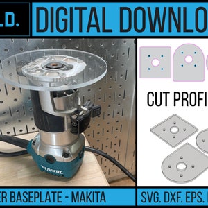 May include: A digital download of cut profiles for a router baseplate compatible with Makita routers. The image shows a Makita router with a clear plastic baseplate and a variety of cut profiles, including square, round, and oval shapes. The text "BLD. DIGITAL DOWNLOAD" and "CUT PROFILES" is visible in the image. The text "SVG. DXF. EPS. PDF. AI" is also visible in the image.