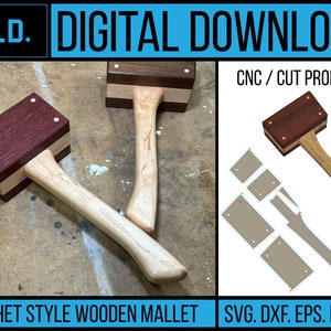 Hatchet Style Wooden Woodworkers Mallet | CNC / CUT Vector Profiles - Instant Download | Multiple File Types | svg - dxf - eps - pdf - ai