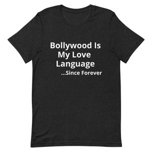 Bollywood Lover T-shirt