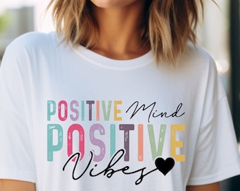 Camiseta Mente Positiva, Vibraciones Positivas, Colores Cómodos, Camiseta Inspiradora