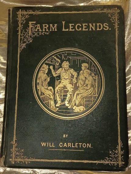 Original 1875 Vintage First Edition Book "Farm Legends" by Will Carlton - Very Nice Condition