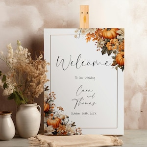 Kürbis Hochzeit Willkommen Schild Poster, Herbst Floral Willkommen Schild Vorlage, 24x36 20x30 18x24, Herbst Hochzeit Empfang Schild