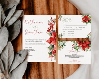 May include: A set of three wedding invitation cards with a winter theme. The cards feature a red poinsettia flower, green leaves, and red berries. The text on the cards reads "Katherine and Jonathan" and "RSVP".