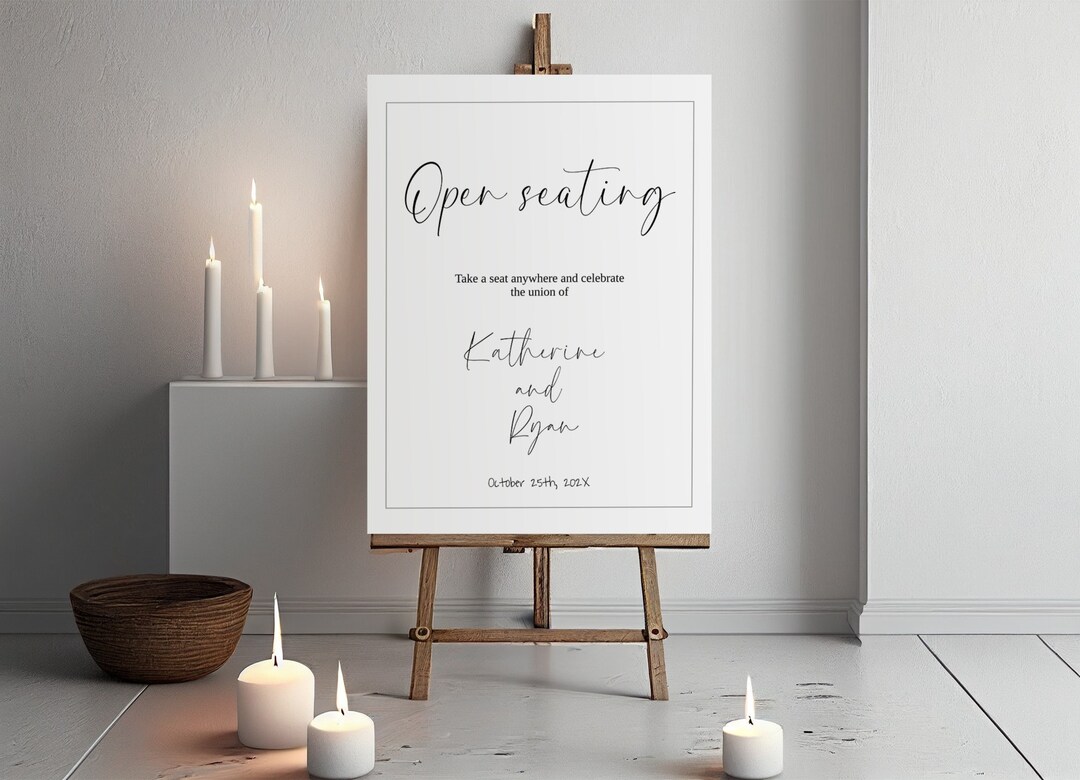 Wedding Open Seating Sign Poster, Seating Sign Template, 24x36 20x30 18x24, Minimalist Wedding