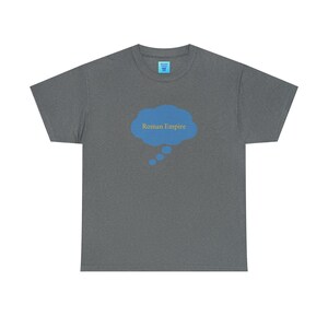 Thinking of the Roman Empire - Unisex Heavy Cotton Tee