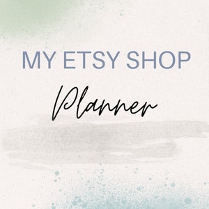 Puede incluir: Gráfico digital con el texto "MY ETSY SHOP" en un tono azul apagado, sobre la palabra "Planner" en elegante cursiva. El fondo tiene un efecto acuarela con suaves tonos azules y verdes.