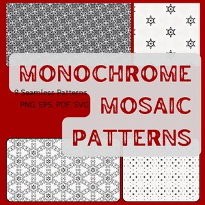 May include: Nine monochrome mosaic patterns in black and white. The patterns are seamless and can be used for a variety of projects, including fabric, wallpaper, and digital design. The patterns are available in PNG, EPS, PDF, and SVG formats.