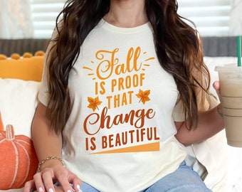 Fall Shirts for Women, Fall Season tee, Fall Gift for her, Fall Tops for women, Fall Outfit women, Women Thanksgiving Shirt, Birthday Gift