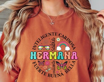 Comfort Colors Inspirational gift, regalo para hermana, Big sister shirt, Regalo para hermana mayor Motivational Quote, Positive Vibes shirt