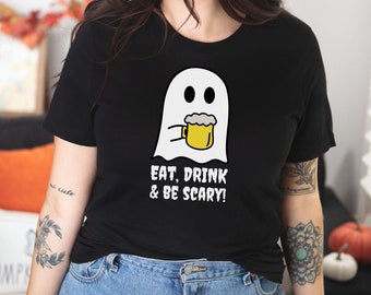 ¡Coma, beba y sea aterrador! Camiseta de Halloween