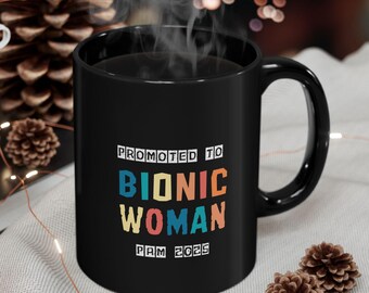 Personalized Bionic Woman Coffee Mug, Post Surgery Recovery Gift