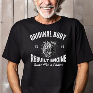 Heart Bypass Surgery Shirt/Open Heart Surgery Gift/Heart Warrior T-shirt/Surgery Recovery Tee/Heart Survivor Gift/Rebuilt Engine Tee