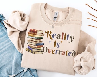 Book Sweatshirt, Reader  Sweater, Bookish Sweatshirts, Funny Reading Shirt, Gift for Book Lovers, Bookish Gift, Librarian Sweatshirt
