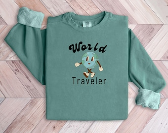 World Traveler Sweatshirt: Comfort Colors Cotton-Blend, Relaxed Fit