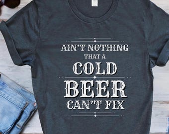Funny Beer T-Shirt: Cold Beer Fix Graphic Tee