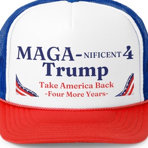 MAGA-nificient Trump Trucker Cap, Trump 2024, Trump Hat, Republican Hat, Conservative Hat for him, Gift For Trump Fan, MAGA 2024 Trump Hat