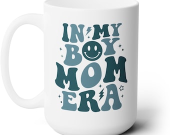 Mug Boy Mom Era, 15 oz, première fête des mères, mug fête des mères, cadeau maman personnalisé, cadeau fête des mères, vie de maman, maman personnalisée, cadeau nouvelle maman
