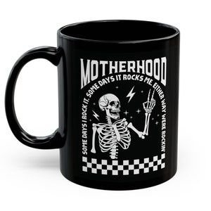 Motherhood Skeleton Mama Black Mug, Mother&#39;s Day Gift, Mom&#39;s Day mug, First Mom&#39;s Mug, Motherhood Mug, New Mom gift, First Mama&#39;s Day,