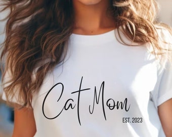 Cat Mom Established Shirt, Cat Shirt, Cat Lover Gift, Cute Cat T-Shirt, Cat Tee, Gift for Fur Mom, Cat Lover T-Shirt, Gift For Cat Mom