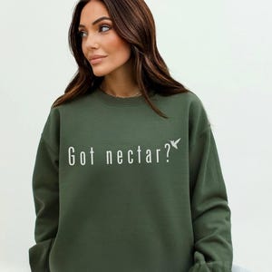 Got Nectar? Hummingbird Sweatshirt, Hummingbird Sweater, Simple Hummingbird Sweatshirt, Bird Lover Gift, Bird Lover Gift, Hummingbird Gift