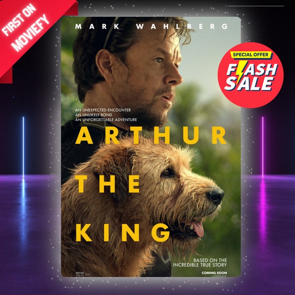 New Arthur the king premiere movie An unexpected encounter man dog relationship, mark whalberg movie, drama, adventure, digital downlod