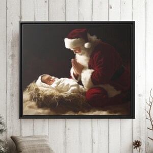 Santa Kneeling Before Baby Jesus Canvas Print: Nativity Christmas Wall Art