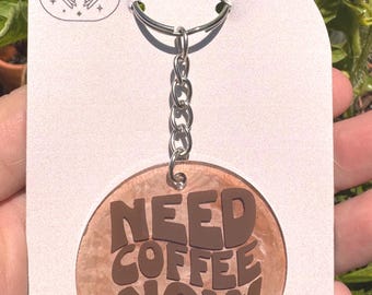 Need Coffee Now - Cute Coffee Keychain | Keychain Gifts | Gifts for her | Small Gifts | Bag Charm | Acrylic Keychain