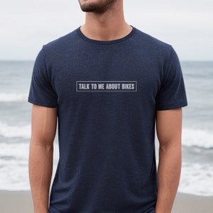 talk to me about bikes, bike lover tee, mtb tshirt, cyclist gift, bike obsessed