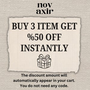 May include: Cream-colored paper with the text "BUY 3 ITEM GET %50 OFF INSTANTLY" in black. A gift box illustration is below the text. The text "The discount amount will automatically appear in your cart. You do not need any code." is at the bottom.