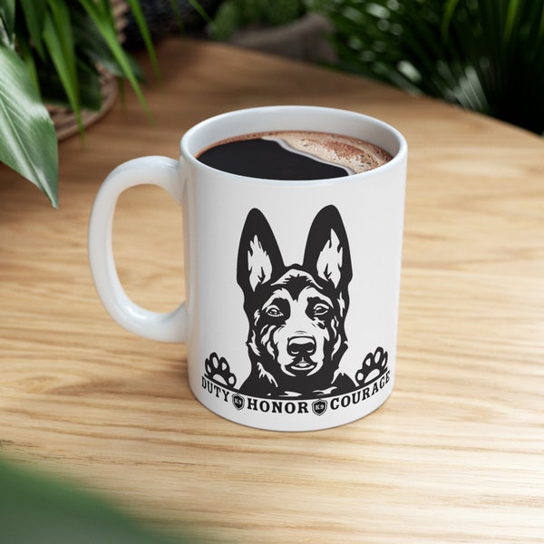 Ceramic Duty, Honor, Courage K9 Mug 11oz. Mug. Gift For Dog Lover. German Shepard. Gift For Police Officer. Dog Dad. Dog Mom. Christmas Gift