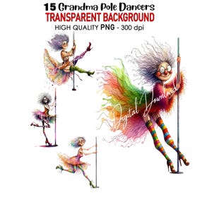 15 Transparent Background Sassy Grandma Clip Art PNG 300 dpi High Quality Digital Download Prints Watercolor Sublimation Funny Pole Dancers