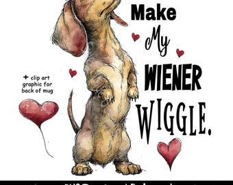Bassotto Wiener Wiggle PNG Clipart: maglietta Sassy Quote Graphic, sfondo trasparente