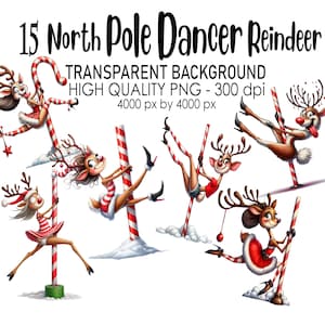 May include: 15 digital illustrations of reindeer dressed in red and white festive outfits, dancing on candy cane poles. The illustrations have a transparent background and are 4000 pixels by 4000 pixels.