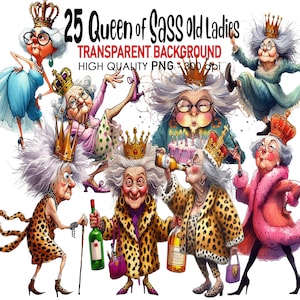 25 Queen of Sass Old Lady Clip Art Transparent Background PNG 300 DPI High Quality Digital Download Prints Watercolor Style Sublimation