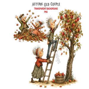 Könnte beinhalten: Eine digitale Illustration mit dem Titel AUTUMN OLD COUPLE TRANSPARENT BACKGROUND PNG, die ein älteres Paar beim Spielen im Herbstlaub und eine weitere Szene mit einer Person auf einer Holzleiter beim Äpfelpflücken zeigt.