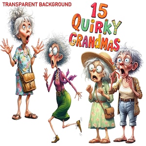 15 Funny Quirky Grandmas Clip Art PNG Transparent Background High Quality Digital Download Prints, Sublimation, Old Lady Sassy Senior