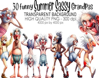 30 Transparent Background Funny Summer Sassy Grandpa Clip Art PNG 300 dpi High Quality Digital Download Prints Watercolor Sublimation Oldies