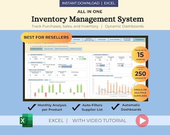 May include: A screenshot of a computer screen showing an Excel spreadsheet with a colorful dashboard for an inventory management system. The dashboard includes charts, graphs, and tables that track purchases, sales, and inventory. The text "Track Purchases, Sales, and Inventory | Dynamic Dashboards" is displayed at the top of the screen. The text "BEST FOR RESELLERS" is displayed in a green box at the top of the screen. The text "ALL IN ONE Inventory Management System" is displayed in a large font at the top of the screen. The text "INSTANT DOWNLOAD | EXCEL" is displayed at the top of the screen. The text "TRACK UP TO 15 MONTHS" is displayed in a red circle. The text "SUPPORTS UP TO 250 PRODUCTS" is displayed in a red circle. The text "SINGLE OR MULTIPLE SUPPLIERS" is displayed in a red circle. The text "Monthly Analysis per Product" is displayed in a green checkmark. The text "Auto-Filters Supplier List" is displayed in a green checkmark. The text "Automatic Dashboards" is displayed in a green checkmark. The text "EXCEL | WITH VIDEO TUTORIAL" is displayed at the bottom of the screen.