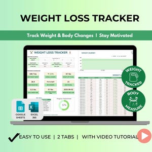 Könnte beinhalten: Ein Laptop-Bildschirm zeigt einen Gewichtsverlust-Tracker mit Datentabellen und Diagrammen. Der Bildschirm zeigt den Text "Weight Loss Tracker" und "Track Weight & Body Changes | Stay Motivated". Symbole für Google Sheets und Excel 365 sind ebenfalls sichtbar.